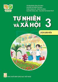 Tự nhiên và Xã hội 3  - Dành cho Giáo viên