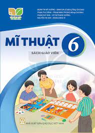 Mĩ Thuật 6 sách giáo viên