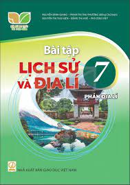 Bài tập Lịch sử và điạ lí 7 phần địa lí